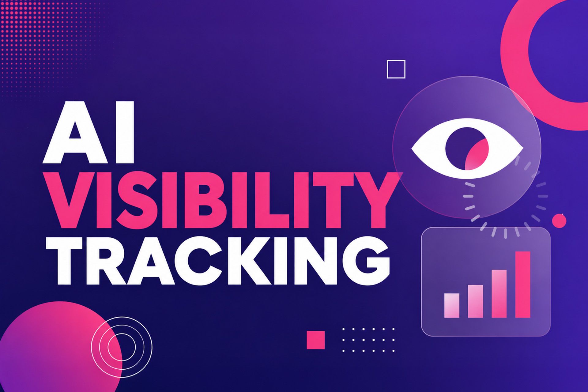 AI Visibility Tracking for Mapping Brand Presence Across LLMs